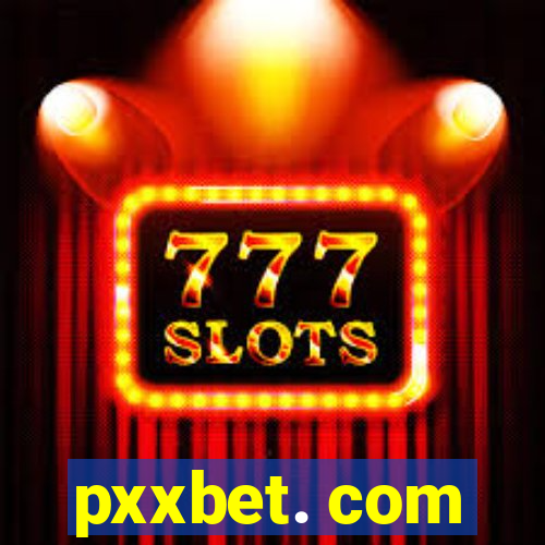 pxxbet. com